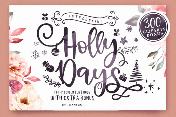 Holly Days: A Script Font for Editorial Warmth